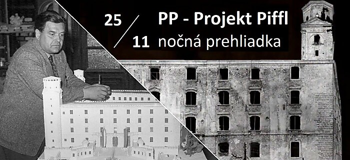 PP: Projekt Piffl / Nočné prehliadky Bratislavského hradu